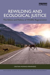 Abbildung von: Rewilding and Ecological Justice - Routledge