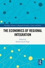 Cover: The Economics of Regional Integration - Routledge