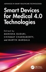 Cover: Smart Devices for Medical 4.0 Technologies - CRC Press