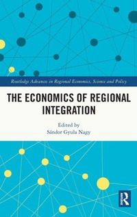 Enlarge image Cover: The Economics of Regional Integration - Routledge