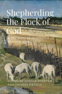 Enlarge image Cover: Shepherding the Flock of God - Lulu.com