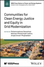 Cover: Communities for Clean Energy Justice and Equity in Grid Modernization - Wiley-IEEE Press