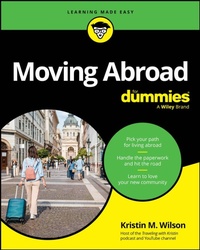 Abbildung von: Moving Abroad For Dummies - Wiley
