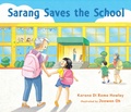 Cover: Sarang Saves the School - Candlewick Press,U.S.