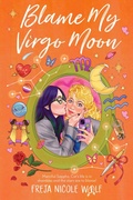 Cover: Blame My Virgo Moon - Walker Books Us