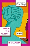 Cover: When the Museum is Closed - Vintage Digital