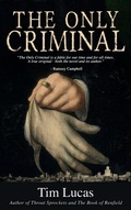 Cover: The Only Criminal - Riverdale Avenue Books