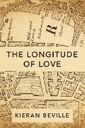 Cover: THE LONGITUDE OF LOVE - Yellow House Publishing Ltd