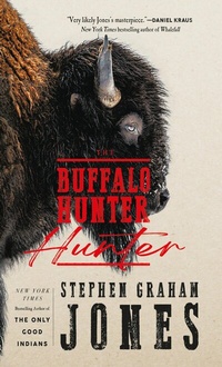 Abbildung von: The Buffalo Hunter Hunter - Titan Books