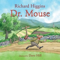 Enlarge image Cover: Doctor Mouse - Troubador Publishing