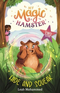 Enlarge image Cover: My Magic Hamster: Hide and Squeak - Welbeck Children's Books