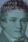 Cover: Kaspar Hauser - Temple Lodge Publishing