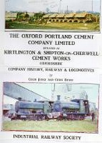 Abbildung von: The Oxford Portland Cement Company Limited - Company History, Railway and Locomotives - Industrial Railway Society