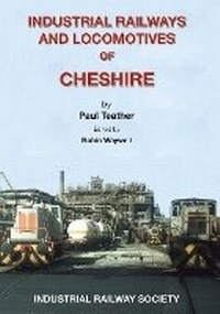 Abbildung von: The Industrial Railways and Locomotives of Cheshire - Industrial Railway Society