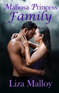 Cover: Mafiosa Princess Family - Liza Malloy