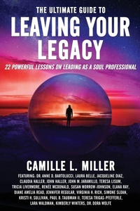 Enlarge image Cover: The Ultimate Guide to Leaving Your Legacy - Brave Healer Productions