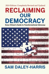 Abbildung von: Reclaiming Our Democracy - Rivertowns Books