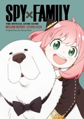 Cover: Spy x Family: The Official Anime Guide-Mission Report: 221001-1224: Volume 2 - Viz Media, Subs. of Shogakukan Inc