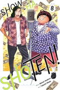 Cover: Show-ha Shoten!, Vol. 8: Volume 8 - Viz Media, Subs. of Shogakukan Inc