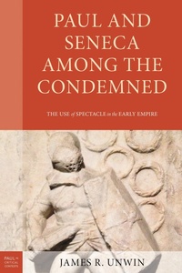 Abbildung von: Paul and Seneca Among the Condemned - Bloomsbury eBooks US