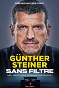 Cover: Gunther Steiner, Sans filtre - Talent Sport