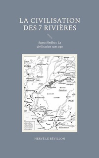 Abbildung von: La Civilisation des 7 Rivières - BoD - Books on Demand