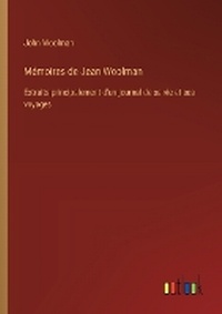 Enlarge image Cover: Memoires de Jean Woolman - Outlook Verlag