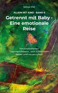 Cover: Getrennt mit Baby - Eine emotionale Reise - BoD - Books on Demand