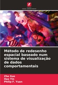 Cover: Metodo de redesenho espacial baseado num sistema de visualizacao de dados comportamentais - Edicoes Nosso Conhecimento