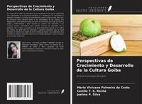 Abbildung von: Perspectivas de Crecimiento y Desarrollo de la Cultura Goiba - Ediciones Nuestro Conocimiento