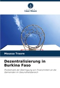 Cover: Dezentralisierung in Burkina Faso - Verlag Unser Wissen
