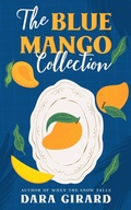 Cover: The Blue Mango Collection: Five Short Stories - Ilori Press Books