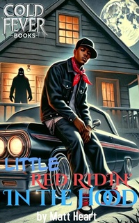 Enlarge image Cover: Little Red Ridin' in the Hood - Cold Fever Books