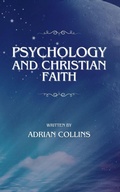 Cover: Psychology and Christian Faith - Adrian Collins