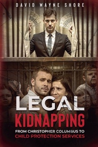 Enlarge image Cover: Legal Kidnapping - David Shore