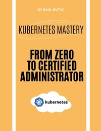 Abbildung von: Kubernetes Mastery - Raul Butuc