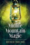 Cover: Midlife Mountain Magic - Hot Mess Express Publishing