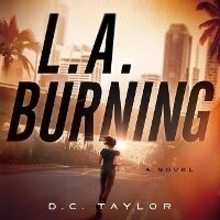 Enlarge image Cover: L. A. Burning - DREAMSCAPE MEDIA