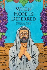 Abbildung von: When Hope is Deferred - Covenant Books, Inc.