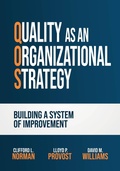 Cover: Quality as an Organizational Strategy - Provident Heierman Press