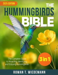 Abbildung von: The Hummingbirds Bible - Rowan T. Wiedemann