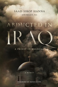 Abbildung von: Abducted in Iraq - University of Notre Dame Press