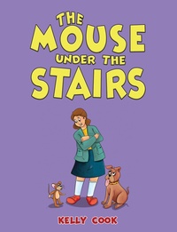 Enlarge image Cover: The Mouse Under the Stairs - Austin Macauley Publishers