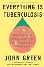 Cover: Everything Is Tuberculosis - Tarcherperigee