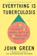 Bild: Everything Is Tuberculosis - Tarcherperigee