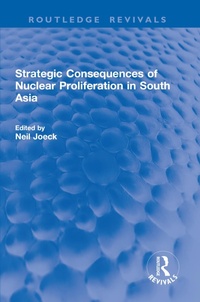 Abbildung von: Strategic Consequences of Nuclear Proliferation in South Asia - Routledge