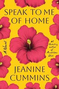 Abbildung von: Speak to Me of Home - Henry Holt and Co.