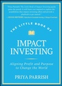 Cover: The Little Book of Impact Investing - Wiley
