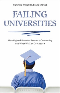 Enlarge image Cover: Failing Universities - Bloomsbury Academic