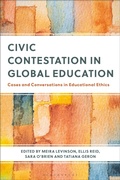 Cover: Civic Contestation in Global Education - Bloomsbury Academic